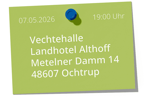 Grüne Notizkarte mit Termin für die Vechtehalle im Landhotel Althoff, 07.05.2026, 19:00 Uhr, Ochtrup.